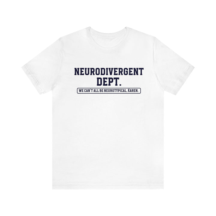 Neurodivergent Dept. Tee Navy Blue Text