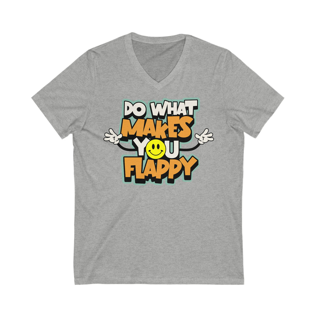 Adult Do What Makes You Flappy Smiley Arms V-Neck Tee