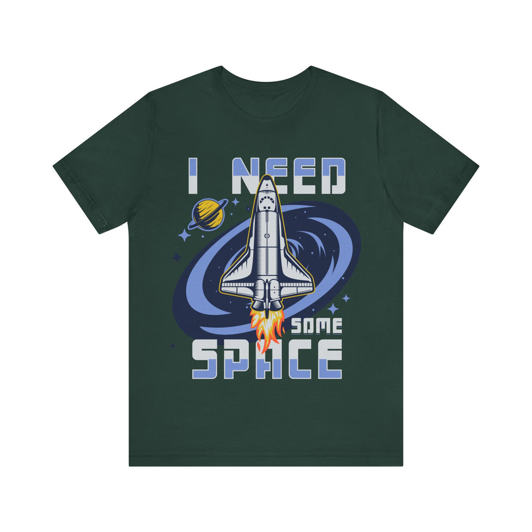 Adult I Need Some Space Rocket Tee