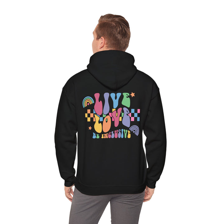 Adult Live Love Be Inclusive Front and Back Hoodie