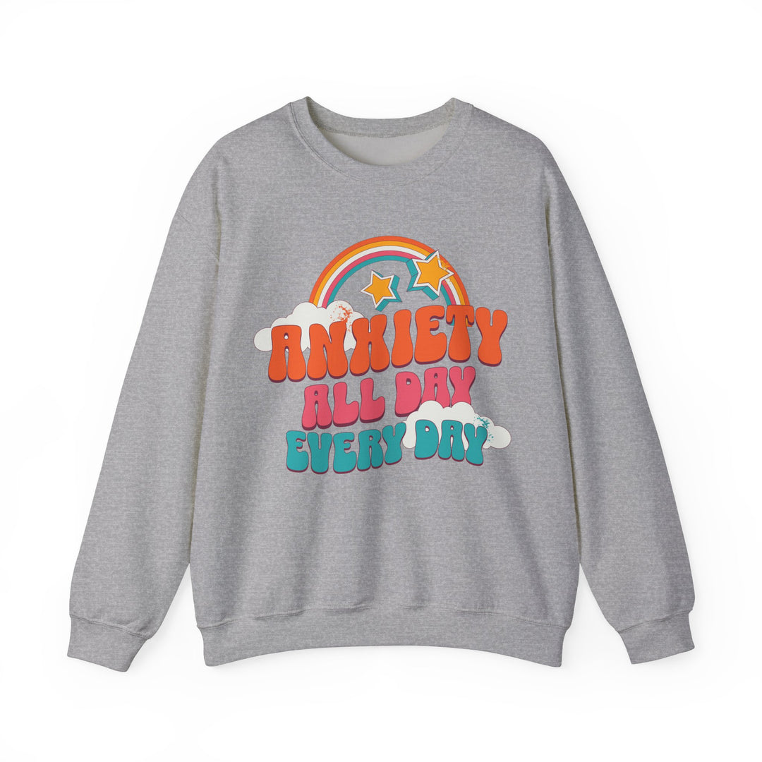 Adult Anxiety All Day Every Day Rainbow and Stars Sweatshirt