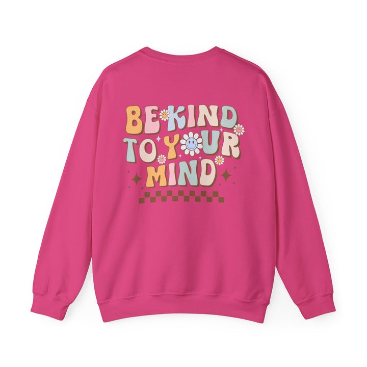 Adult Be Kind to Your Mind Smiling Daisy Front and Back Sweatshirt