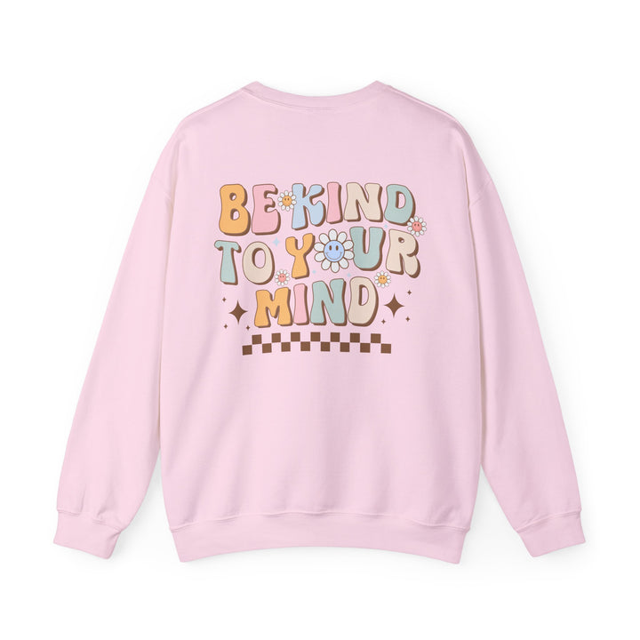 Adult Be Kind to Your Mind Smiling Daisy Front and Back Sweatshirt