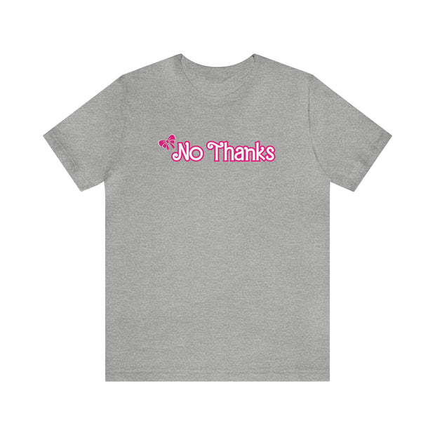 Neurodivergent No Thanks Doll Tee