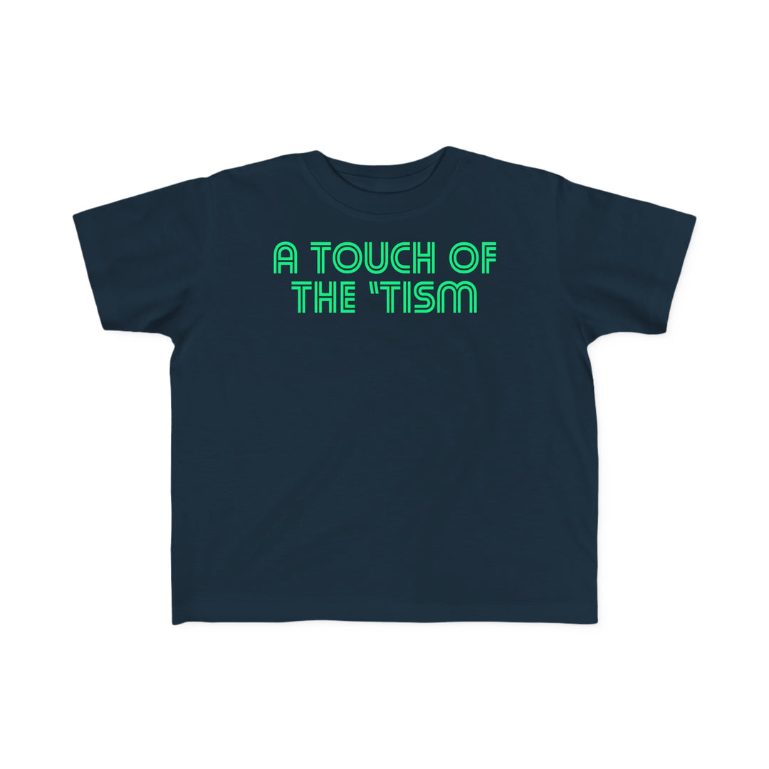 Toddler's Touch of the Tism Line Letters Tee