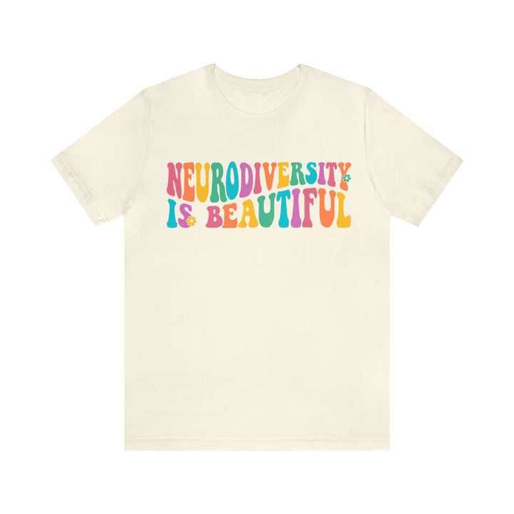 Neurodiversity is Beautiful Groovy Tee