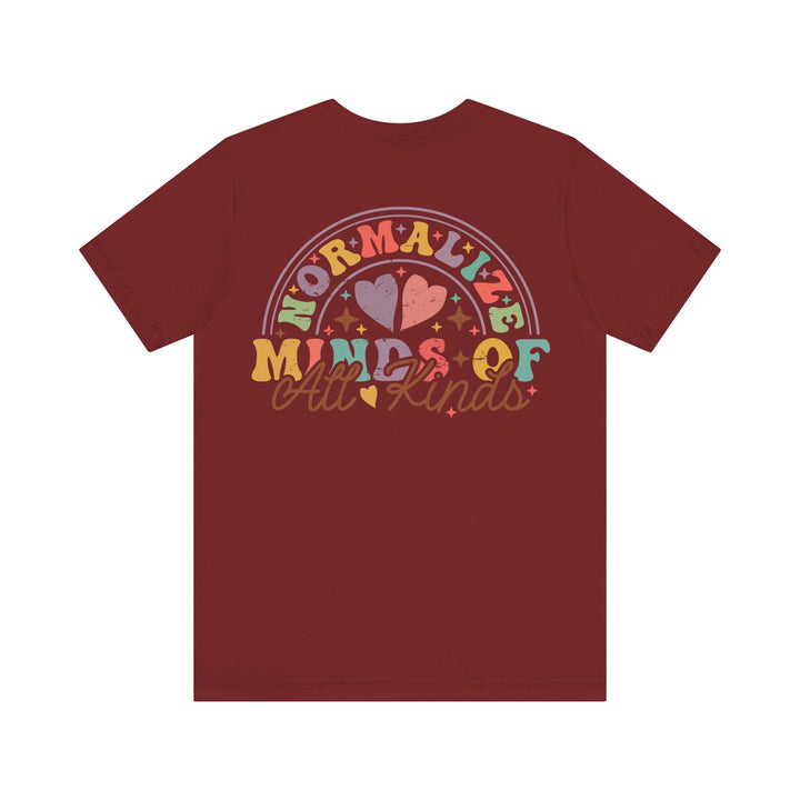 Adult Normalize  Minds of all Kinds Rainbow Front and Back Tee