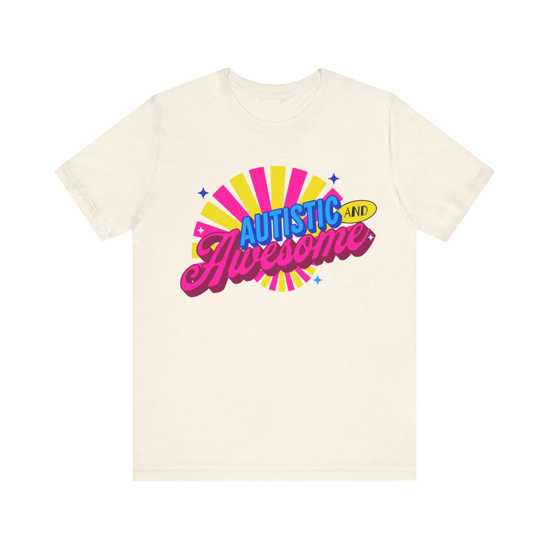 Adult Autistic and Awesome Tee