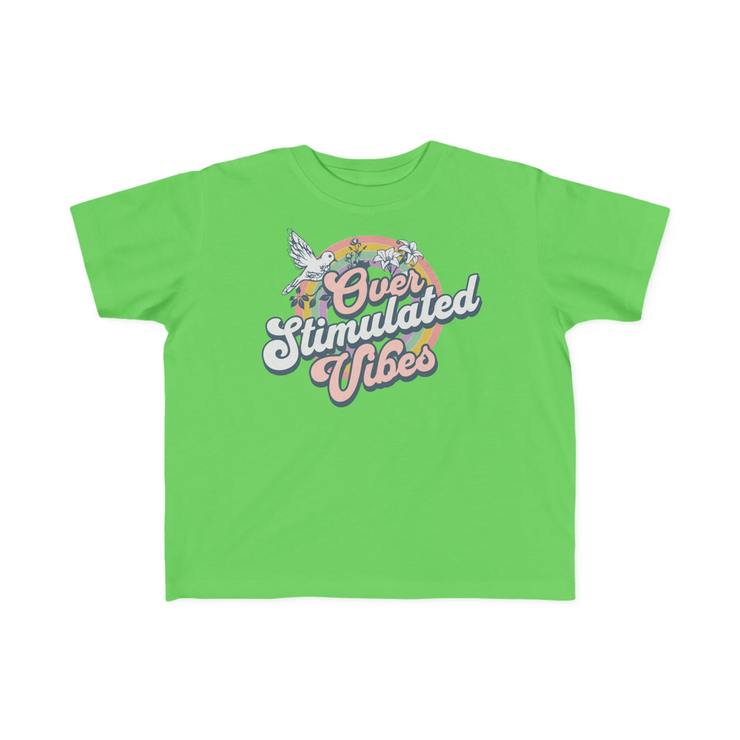 Toddler's  Over Stimulated Vibes Tee