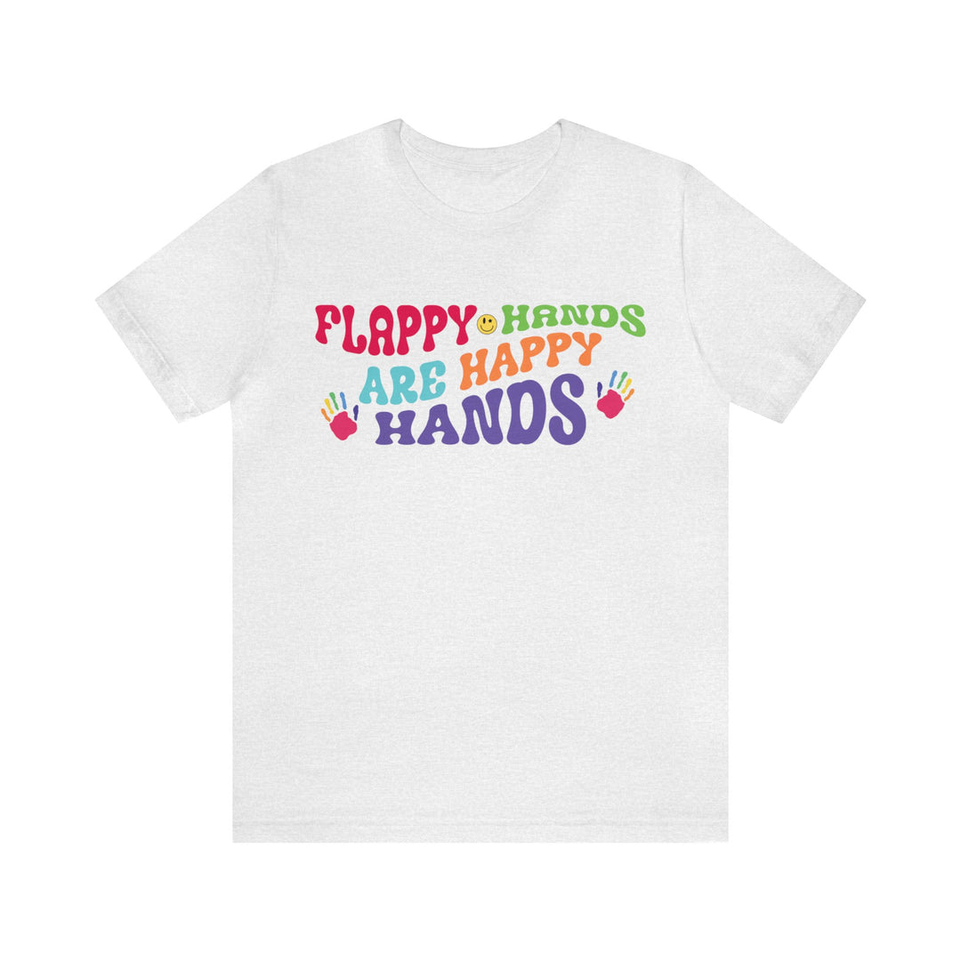 Flappy Hands are Happy Hands Tee