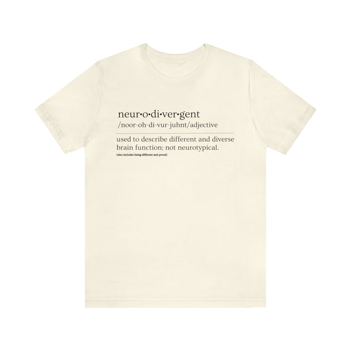 Neurodivergent Definition Black Text Tee