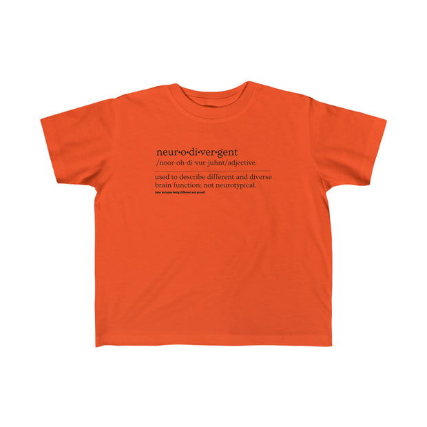 Toddler's Neurodivergent Definition Black Text Tee