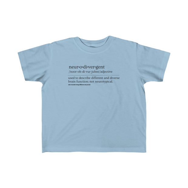 Toddler's Neurodivergent Definition Black Text Tee