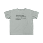 Toddler's Neurodivergent Definition Black Text Tee