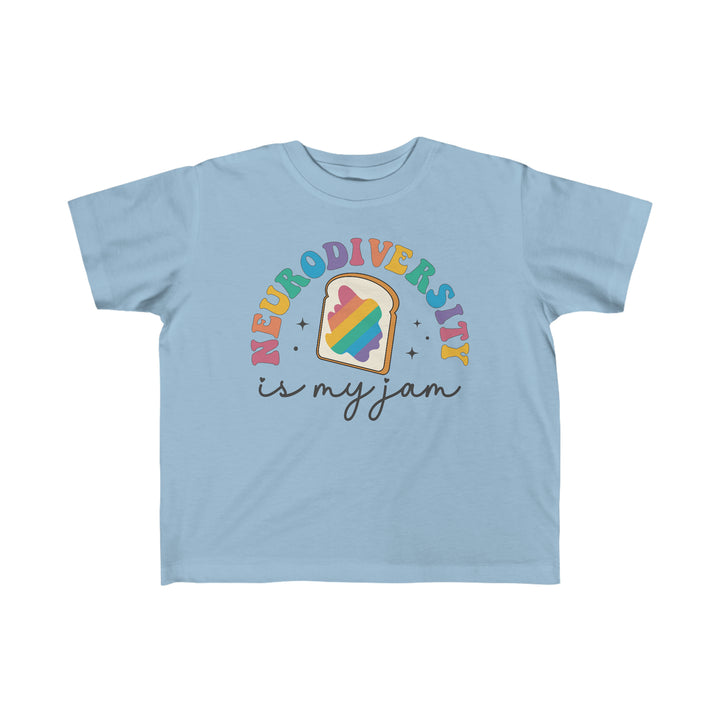 Toddler's Neurodiversity is My Jam Tee