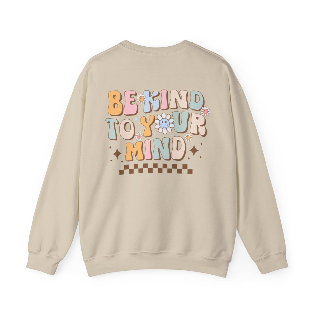 Adult Be Kind to Your Mind Smiling Daisy Front and Back Sweatshirt