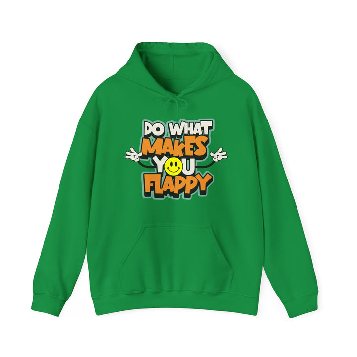 Adult Do What Makes You Flappy Smiley Arms Hoodie