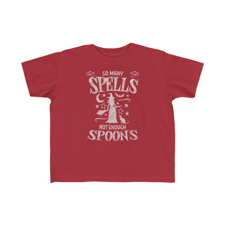 Toddler's  So Many Spells Not Enough Spoons Distressed Tee