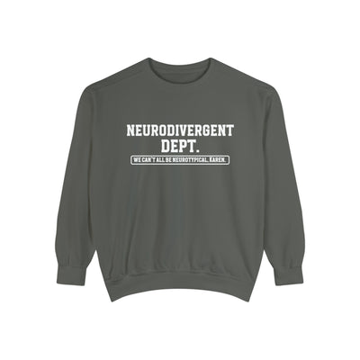 Comfort Colors Neurodivergent Dept. Sweatshirt