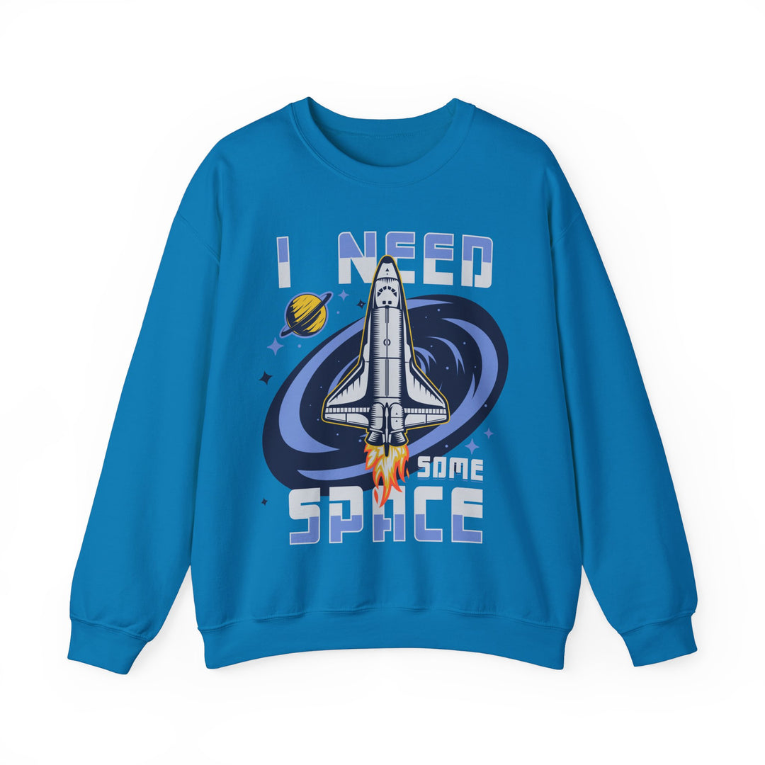 Adult I Need Some Space Rocket Sweatshirt