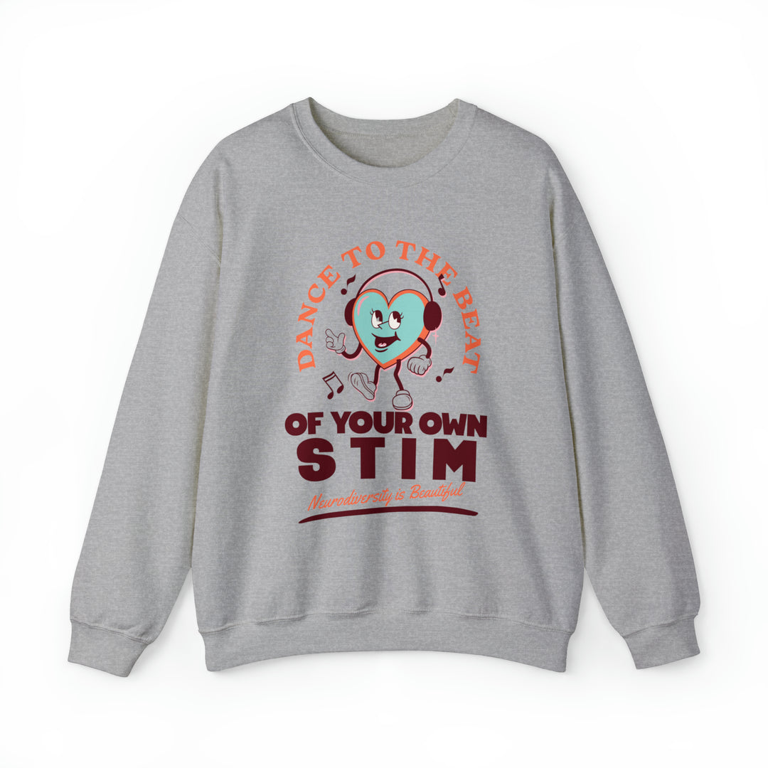 Dance to the Beat of Your Own Stim Sweatshirt