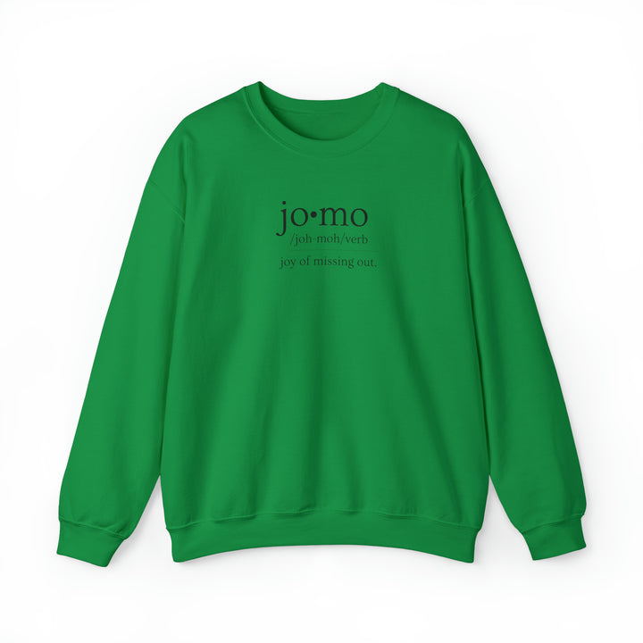 JOMO Sweatshirt Black Text