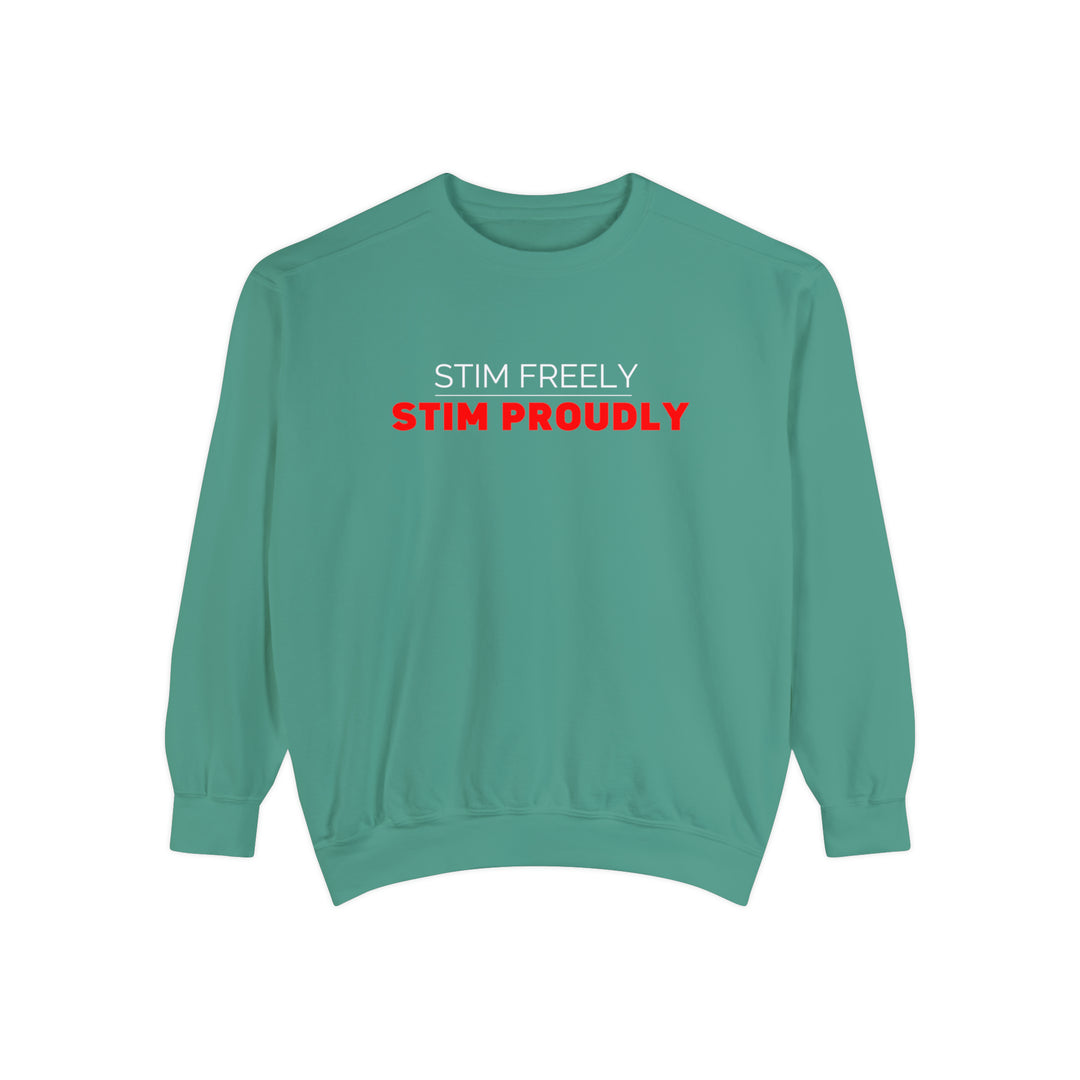 Comfort Colors Stim Freely Stim Proudly Sweatshirt