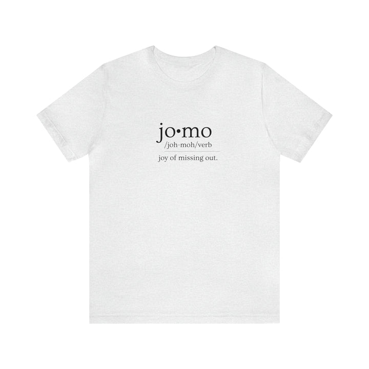 JOMO Tee Black Text