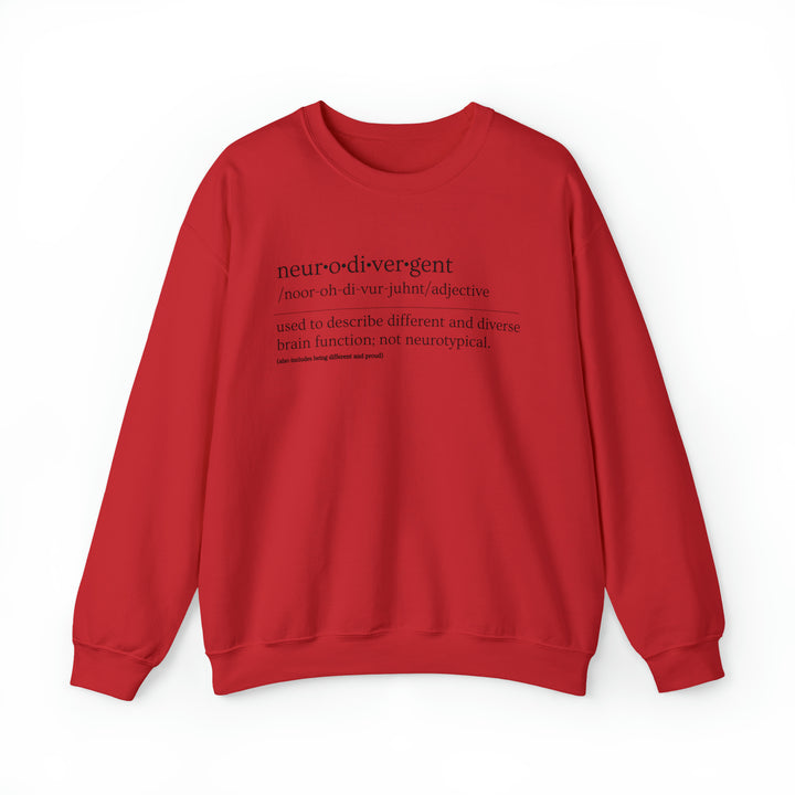 Neurodivergent Definition Black Text Sweatshirt