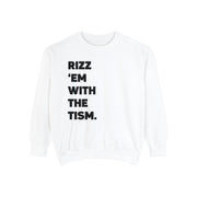 Adult Rizz Em With the Tism Black Text Comfort Colors Sweatshirt