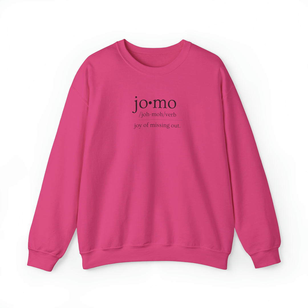 JOMO Sweatshirt Black Text