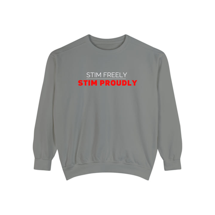 Comfort Colors Stim Freely Stim Proudly Sweatshirt