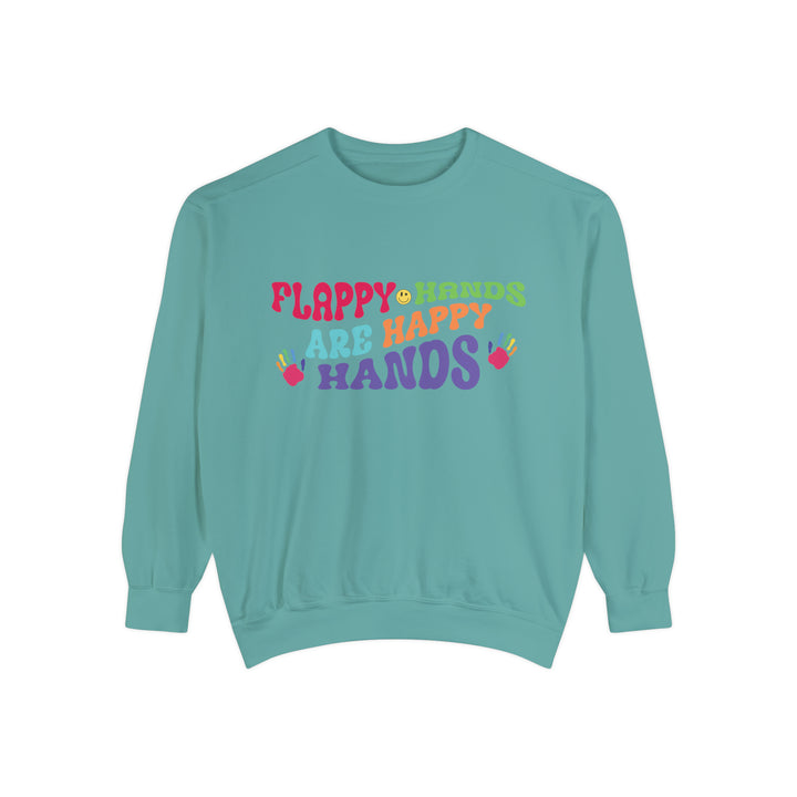 Comfort Colors Flappy Hands are Happy Hands Sweatshirt