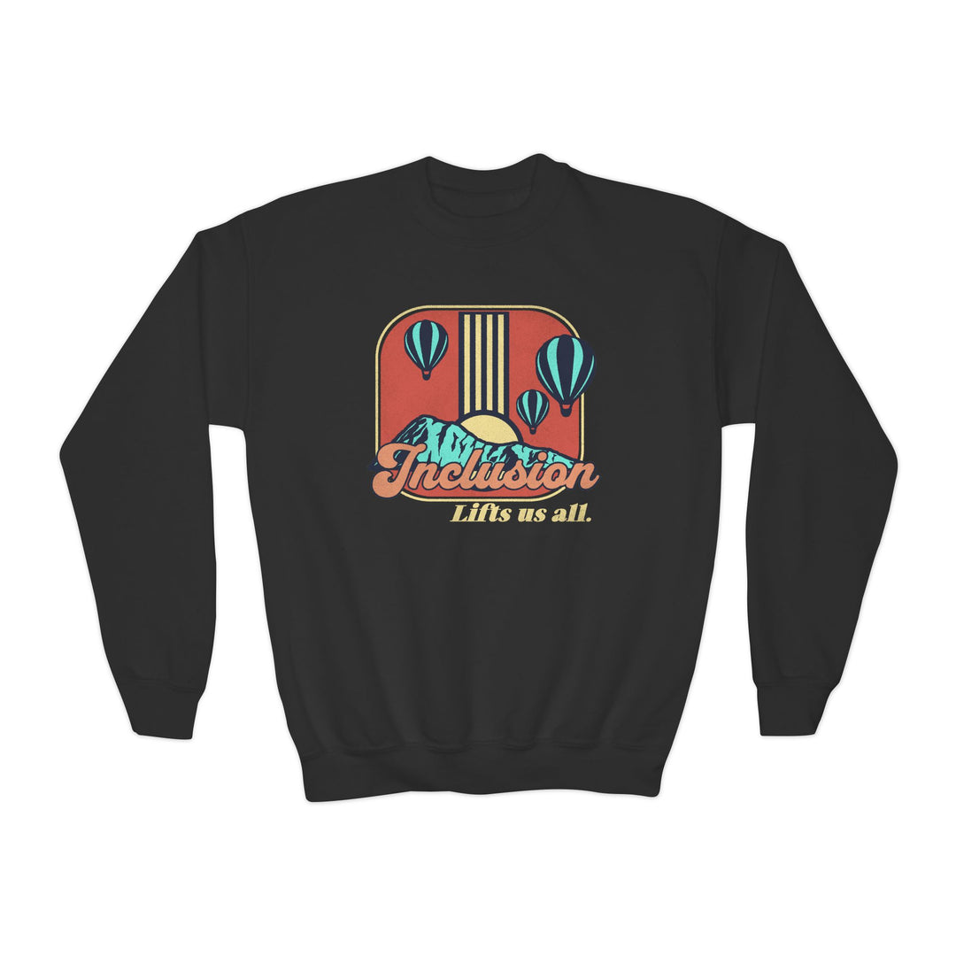 Kids Inclusion Lifts Us All Sweatshirt