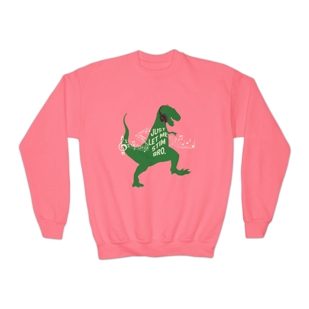 Kids T-Rex Just Let Me Stim Bro Sweatshirt