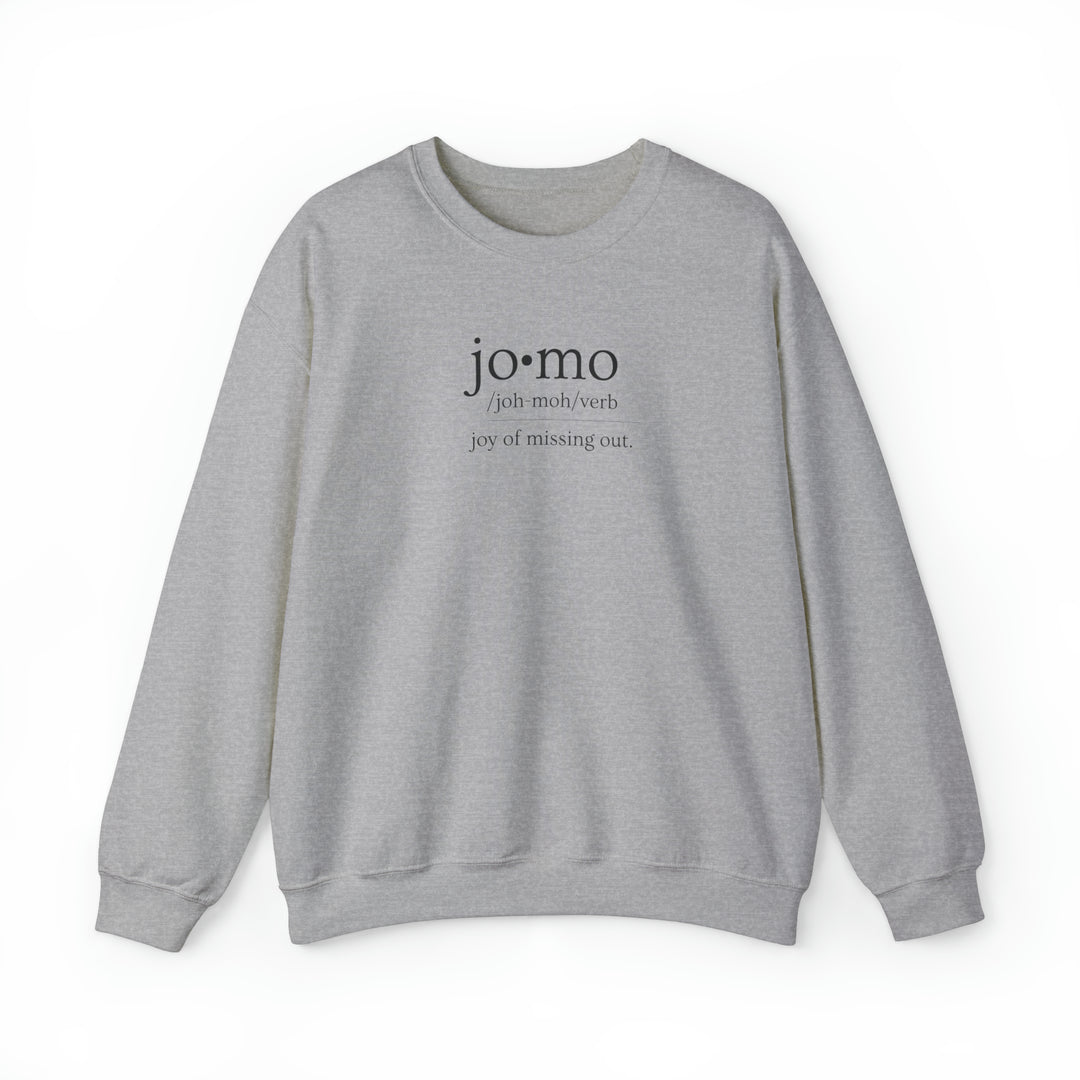 JOMO Sweatshirt Black Text