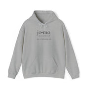 JOMO Hoodie Black Text