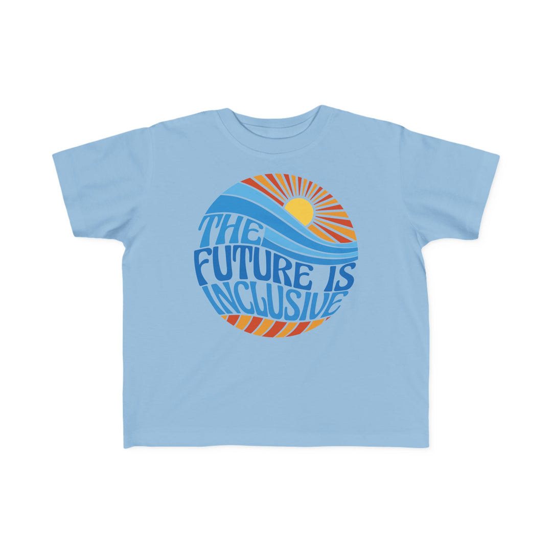 Toddler's The Future Is Inclusive Groovy Sun Tee