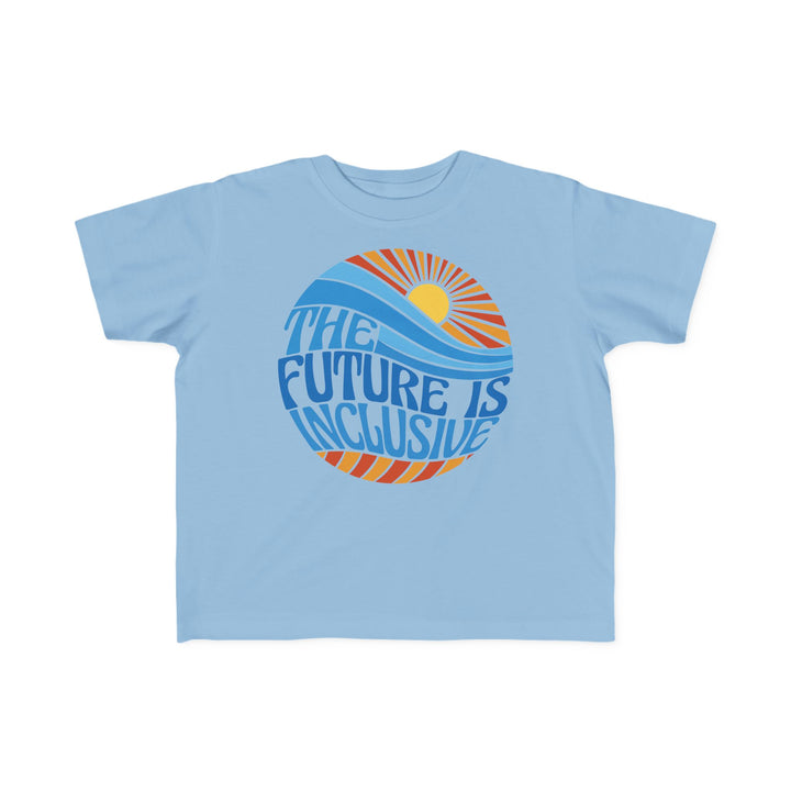 Toddler's The Future Is Inclusive Groovy Sun Tee