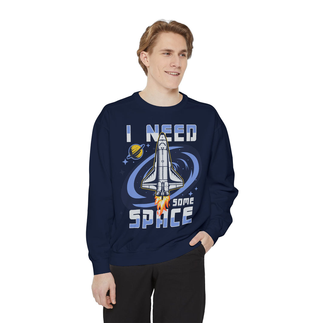 Adult I Need Some Space Rocket Comfort Colors Sweatshirt