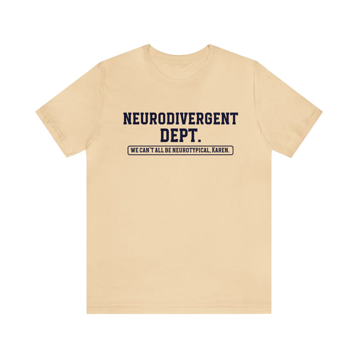 Neurodivergent Dept. Tee Navy Blue Text