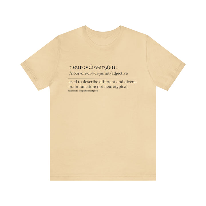 Neurodivergent Definition Black Text Tee