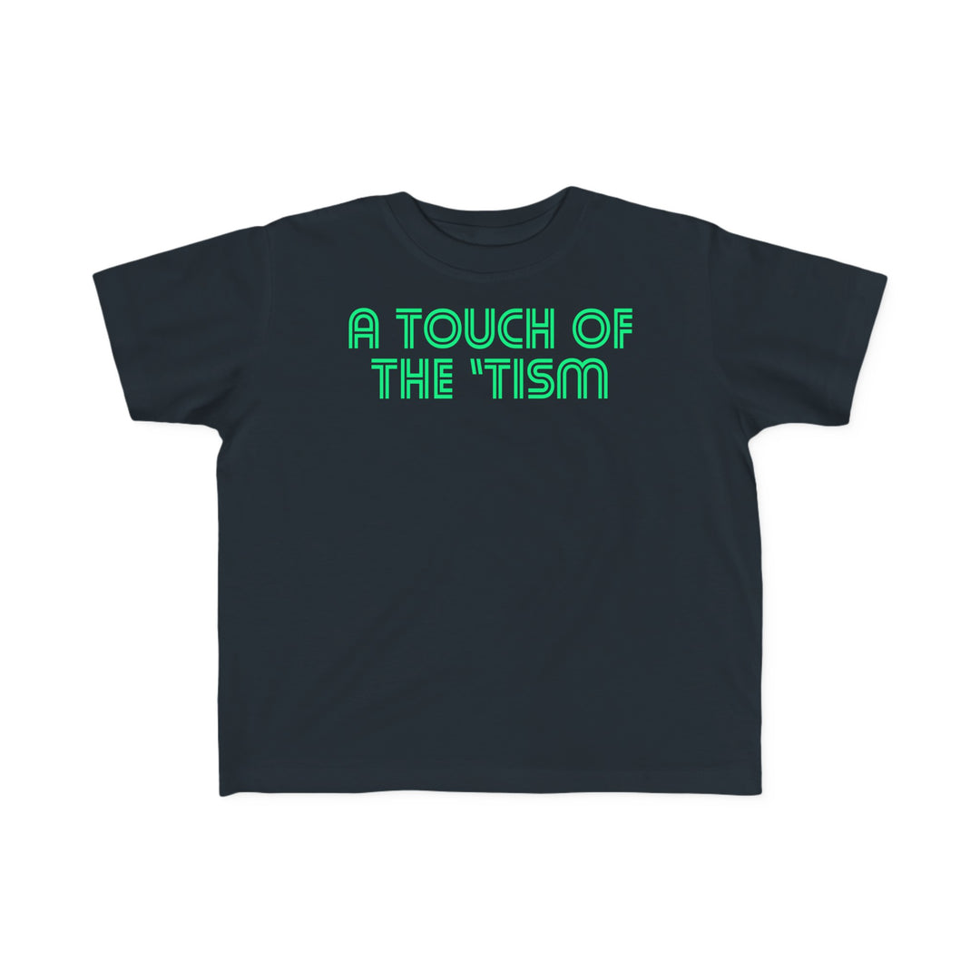 Toddler's Touch of the Tism Line Letters Tee