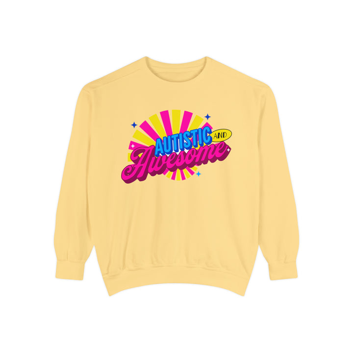 Adult Autistic and Awesome Comfort Colors Sweatshirt