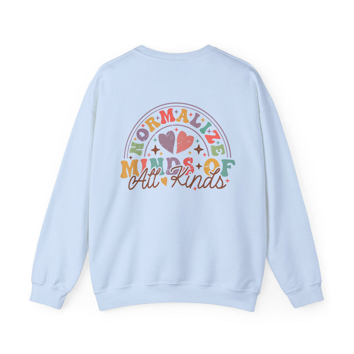 Adult Normalize  Minds of all Kinds Rainbow Front and Back Sweatshirt