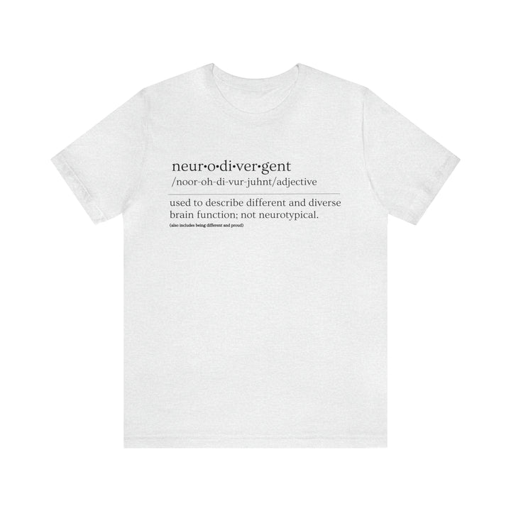 Neurodivergent Definition Black Text Tee