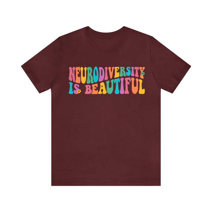 Neurodiversity is Beautiful Groovy Tee