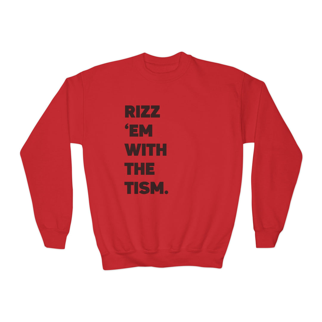 Kids Rizz Em With the Tism Black Text Sweatshirt