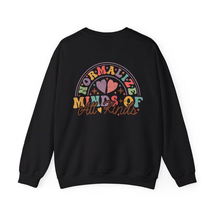 Adult Normalize  Minds of all Kinds Rainbow Front and Back Sweatshirt