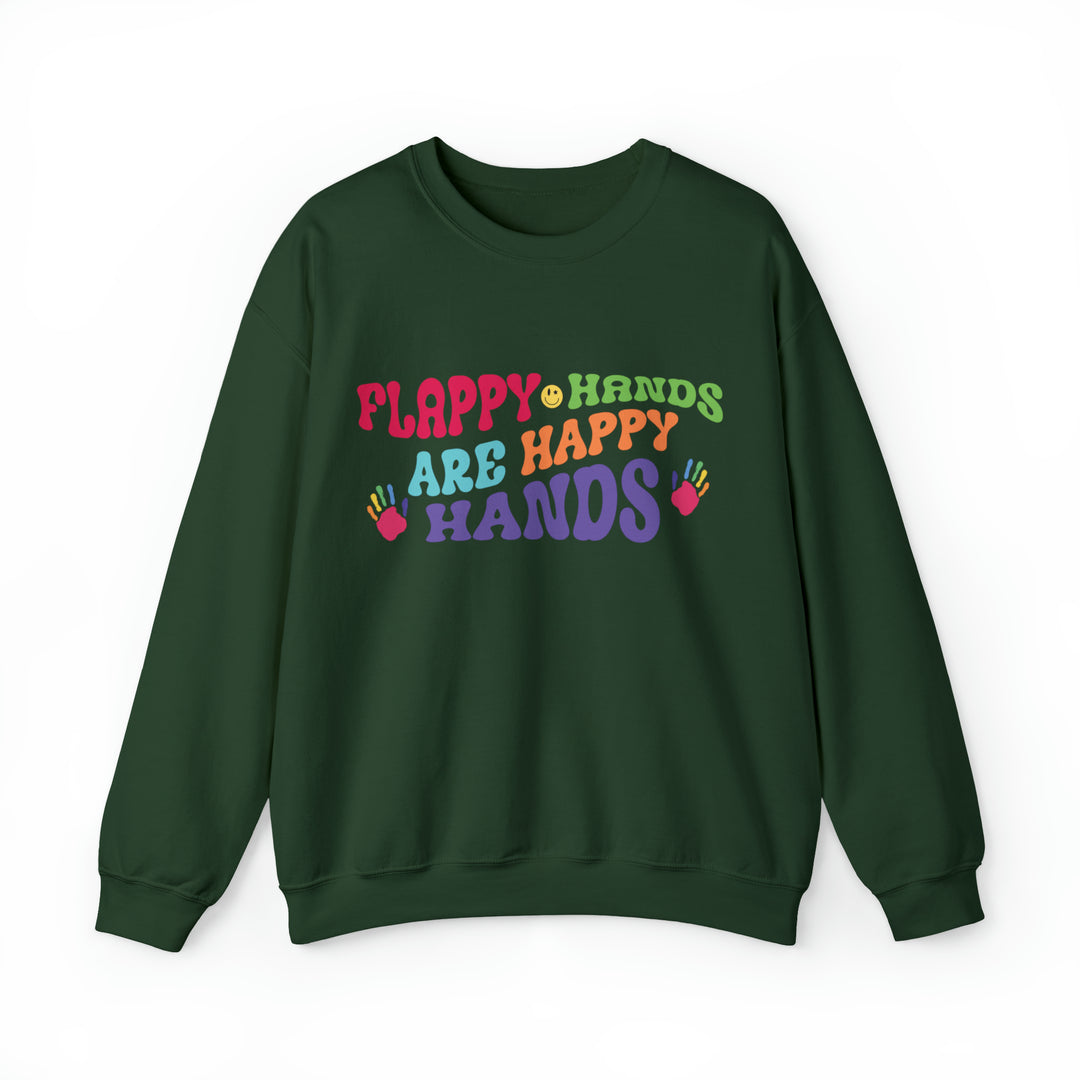 Flappy Hands are Happy Hands Sweatshirt